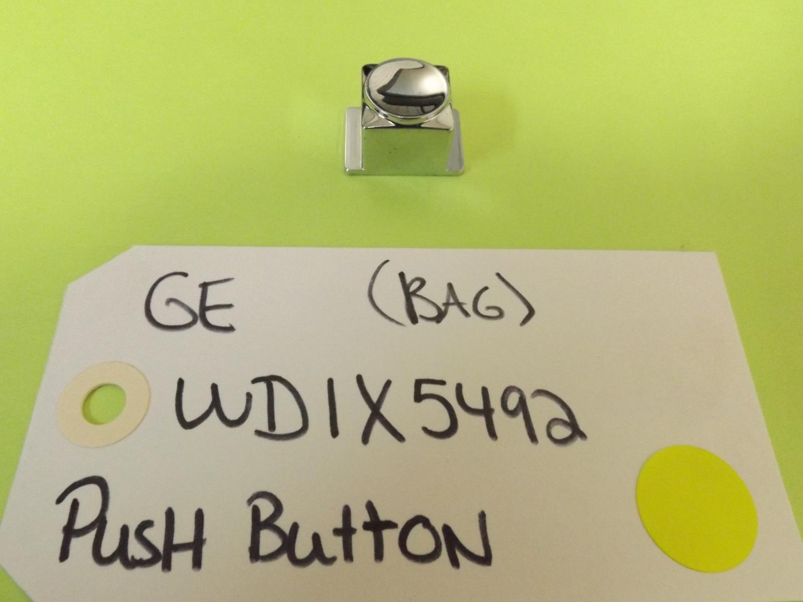 GE Dishwasher WD1X5492 Push Button (New) GE Dishwasher WD1X5492 Push Button (New)